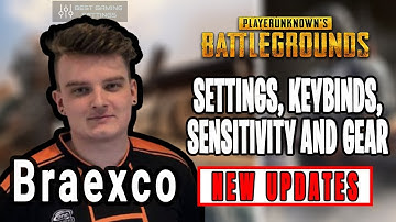 Braexco PUBG Settings, Keybinds, Sensitivity, Gear and Setup Pro Player 2020 Updates
