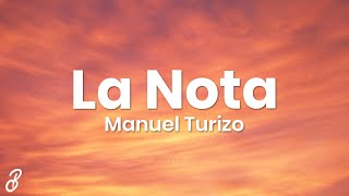 Manuel Turizo - La Nota (Letra) ft. Rauw Alejandro, Myke Towers