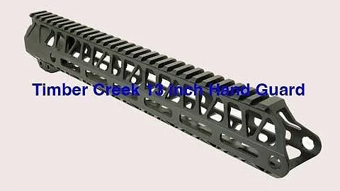 Timber Creek 13" Hand Guard