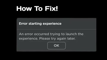 Roblox Error starting experience | error occurred trying to launch the experience. Roblox Down 2024
