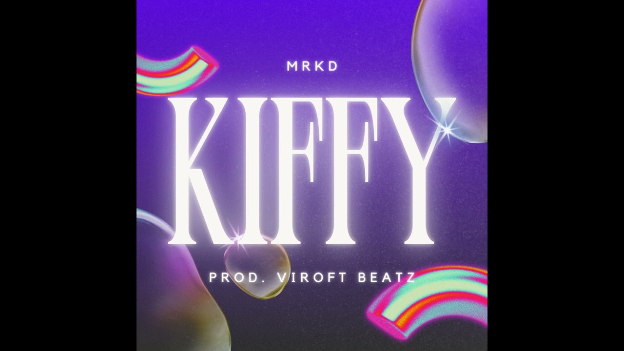 MRKD   Kiffy Prod Viroft Beatz