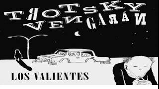 Video thumbnail of "No me digas que no - Trotsky Vengarán"