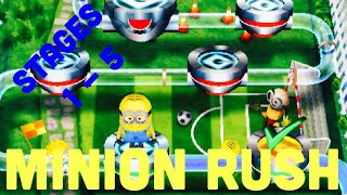 Stage 1 - 5 Minion Rush