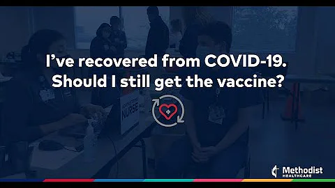 I've recovered from COVID-19. Should I still get the vaccine?