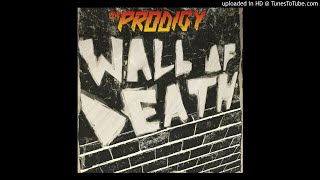 The Prodigy - Wall Of Death [Extended Intro Version]