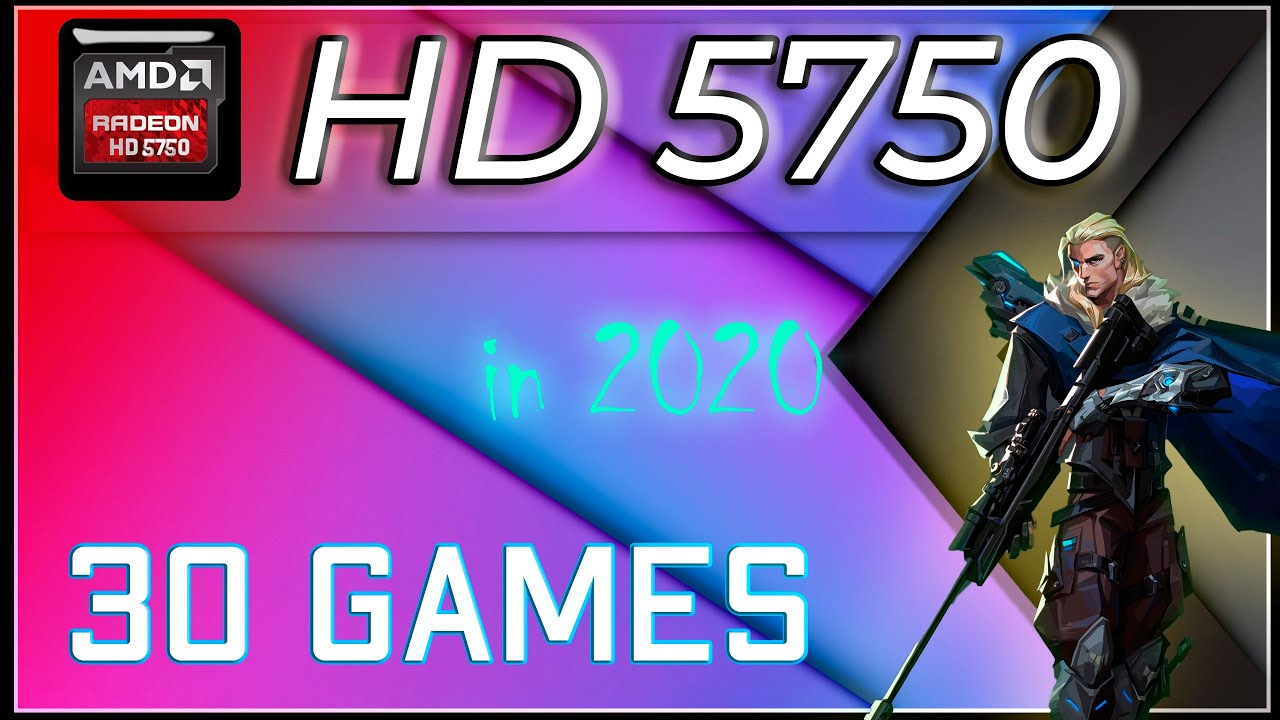 🔵AMD Radeon HD 5750 in 30 GAMES   (2020-2021)