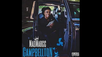 Mad Marcc - Campbellton (Official Audio)(Prod. By HugoMadeIt)