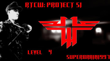 RTCW - Project 51 - Level 4 by SuperBrain1997