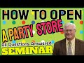 How to open a party store industry insider explains with live qa