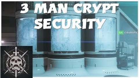 Deep Stone Crypt Raid: 3 Man Crypt Security