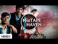 Mitraz  muskuraahat  mixtape haven