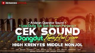 CEK SOUND DANGDUT KOPLO BASS GLER