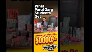 Details Out ! Vanity Kit for Parul Garg Pro Course Students 2026