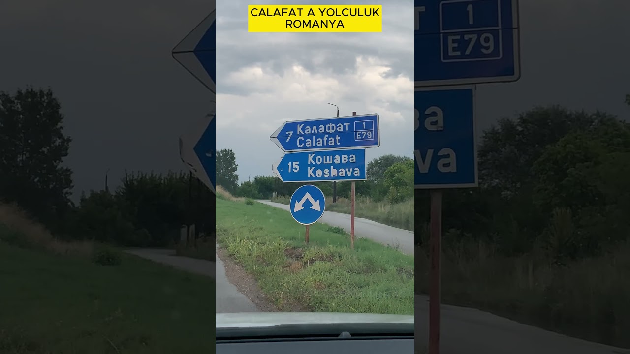 Calafat a yolculuk - Romanya  