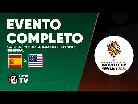 ESPANHA X ESTADOS UNIDOS | COPA DO MUNDO DE BASQUETE FEMININO | SEMIFINAL