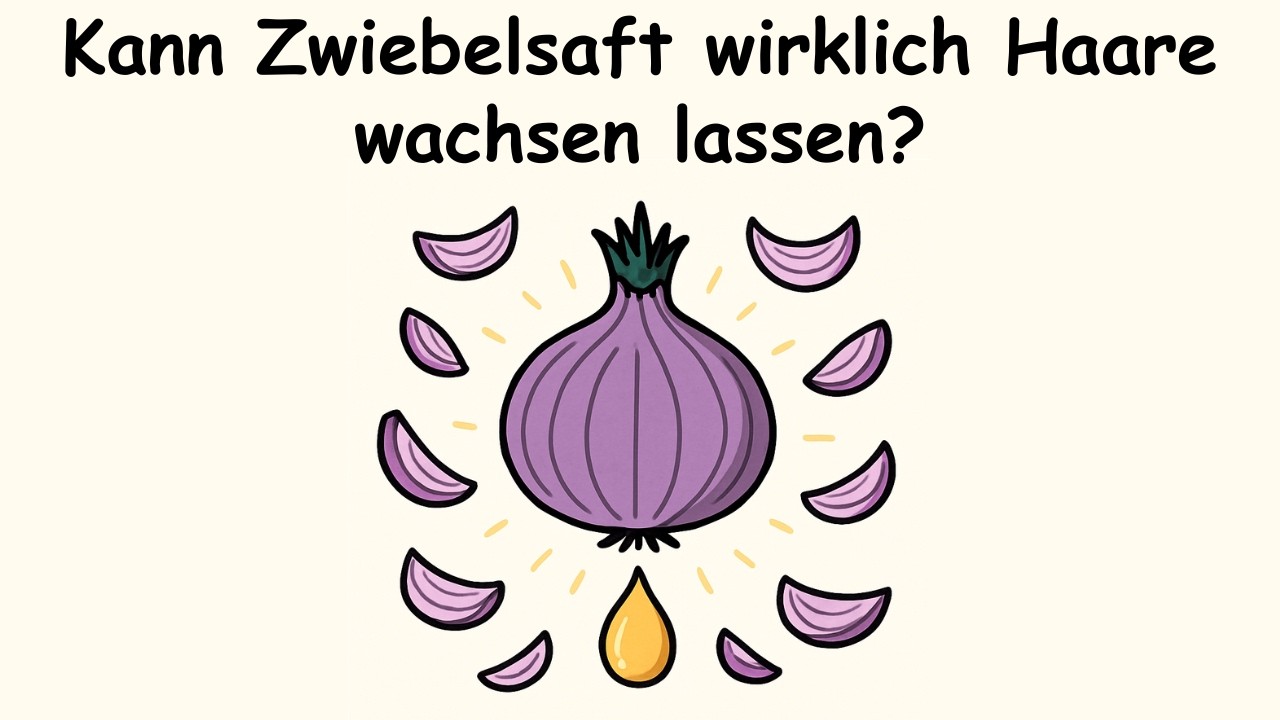 Warum kann Zwiebelsaft das Haar wieder wachsen lassen?