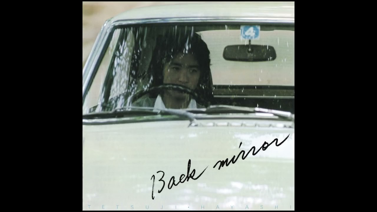 Tetsuji Hayashi ‎– Back Mirror 1977 - YouTube