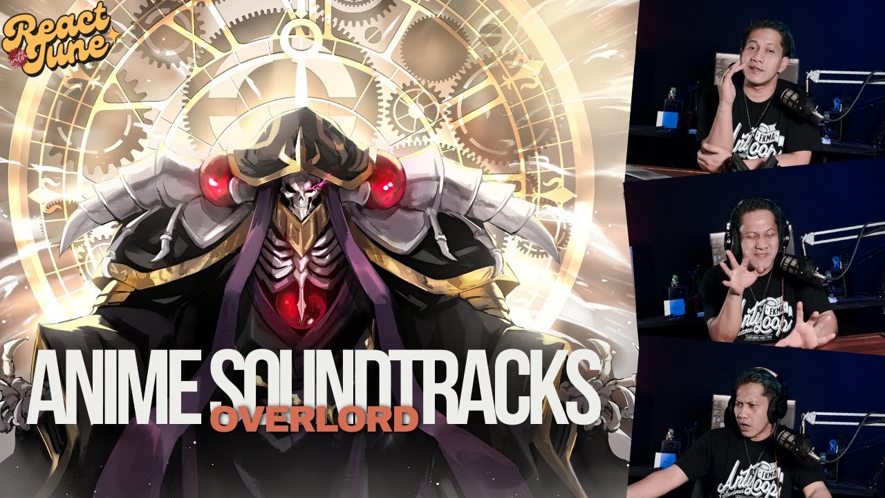 OST ANIME!! LEVEL BAHAYA !!!! (OVERLORD) #reactionvideo