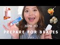 How To Prepare: Getting Braces