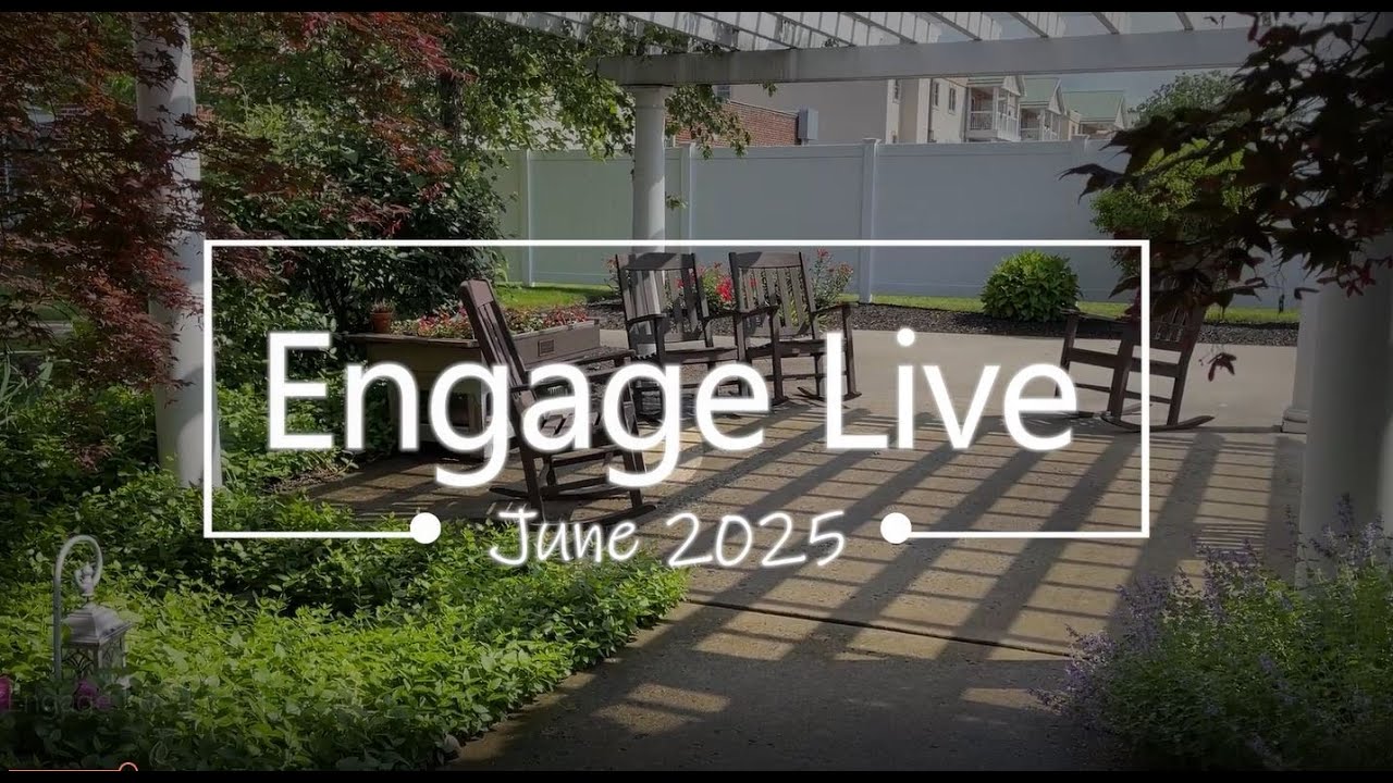 Engage Live - June 2025