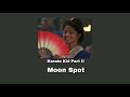 Miniature de la vidéo de la chanson Moon Spots
