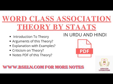 Word Class Association Theory? By Staats in Linguistics, Explained In Urdu and Hindi With Notes PDF.