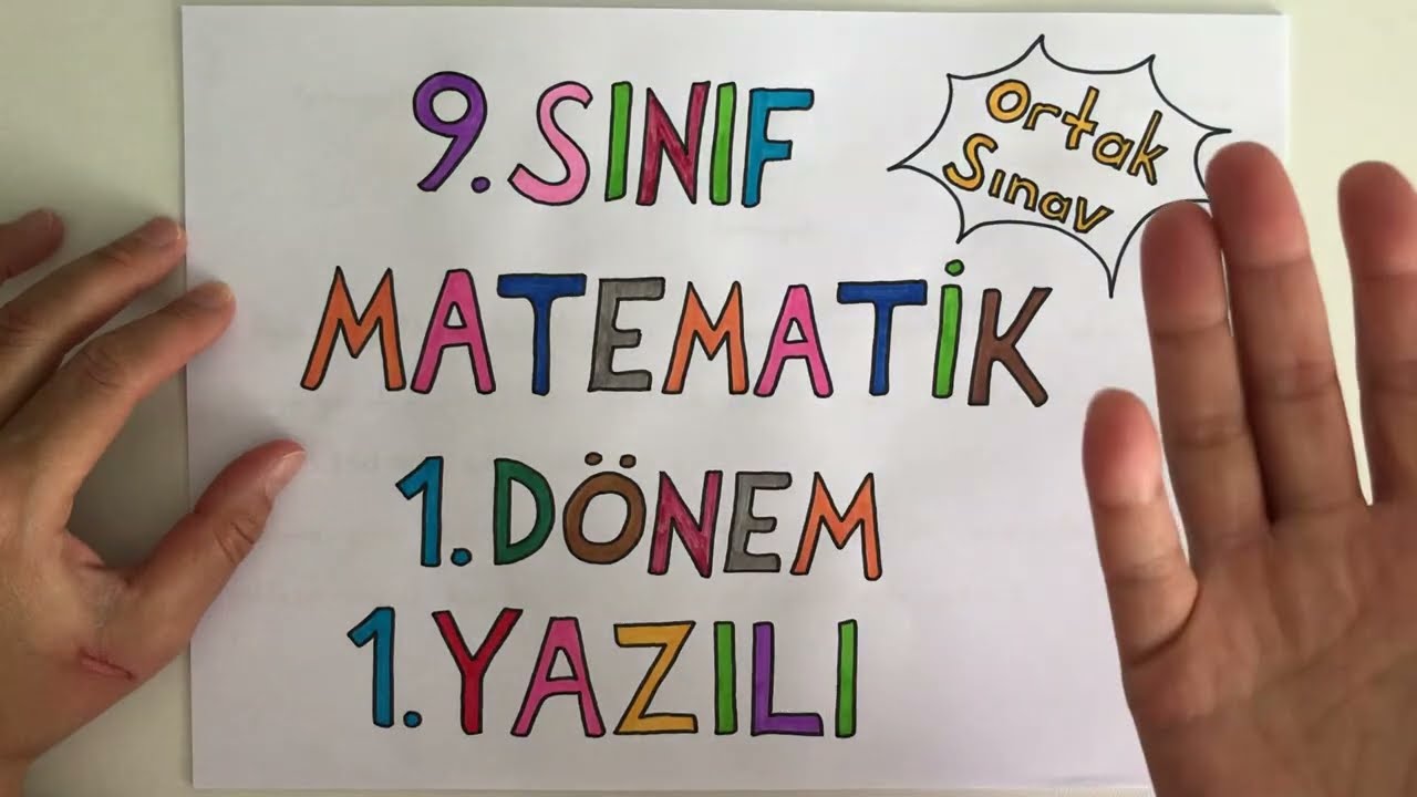 9. Sınıf Matematik 1. Dönem 1. Yazılı ORTAK SINAV (Ülke Geneli)