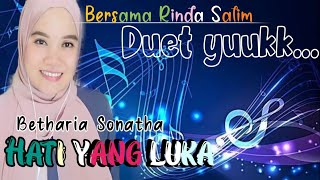 Download Lagu HATI YANG LUKA - BETHARIA SONATHA | KARAOKE BERSAMA RINDA SALIM MP3