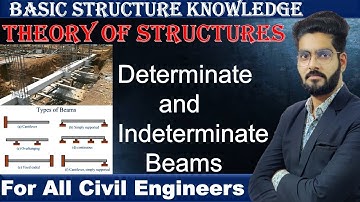 What is the difference between determinate and indeterminate structures By Civil Guruji