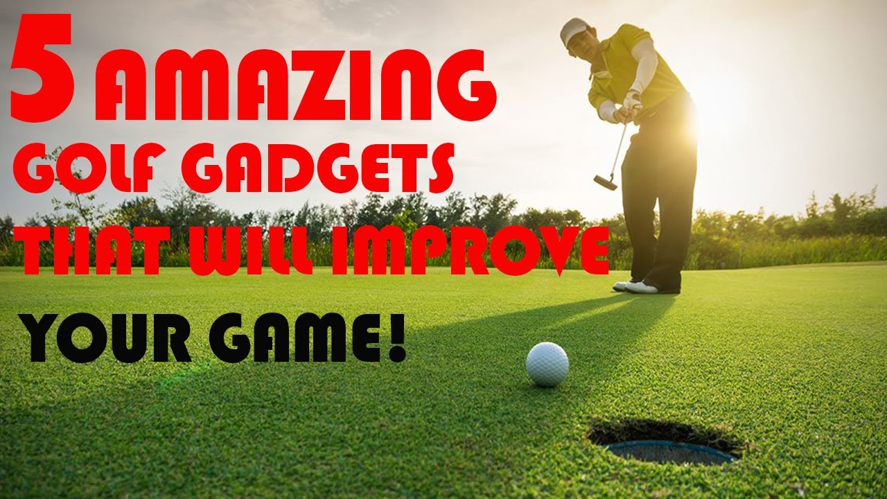 ⛳ 5 Amazing Golf Gadgets That Will Improve Your Game! YouTube
