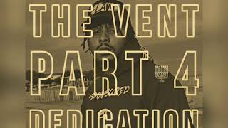 Darak iBar - The Vent Part 4: Dedication