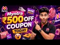🛍️ Myntra Coupon Code Today 💥 Get Up To ₹500 OFF on Fashion Shopping 🎉 Limited Time Deal