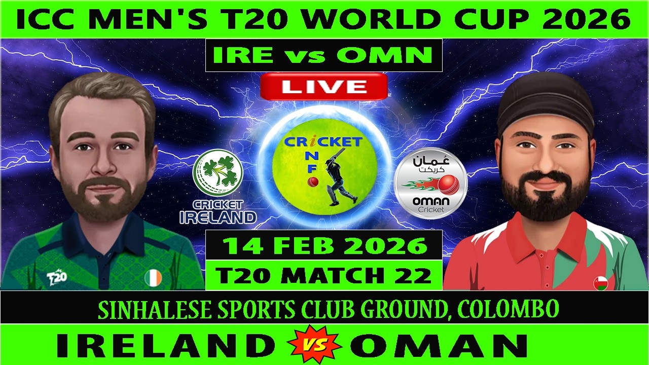 Oman vs Ireland | OMA vs IRE Live | 22nd T20I Match of ICC Men's T20 World Cup 2026 | IRE v OMA Live