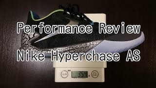 Nike Hyperchase AS Performance Review - YouTube