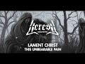 Lament Christ (Perú) - This Unbearable Pain (Lyric Video) - Thrashirts Label - Heresy Metal Media