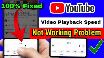Youtube Video 2X Speed Problem Solved |Youtube Playback Speed Problem | Playback Speed Not Working