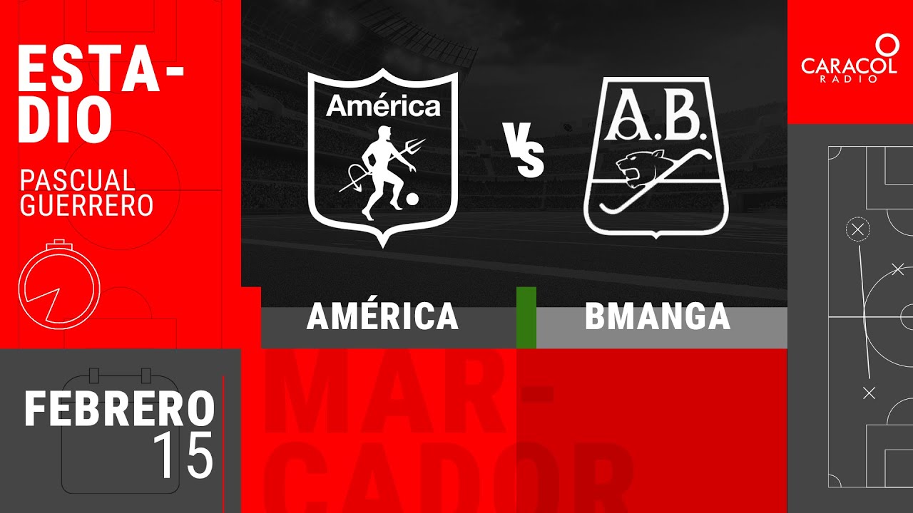 EN VIVO América vs Bucaramanga Liga Colombiana por el Fenómeno del