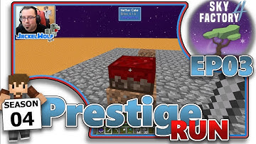 SKY FACTORY 4 - PRESTIGE RUN SEASON 4!!! EP03 [QUEST FOR THE PARABOX]