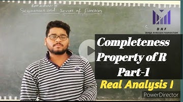 4. Completeness property of Real Number(Part-1)||Real Analysis I || Dibya sir