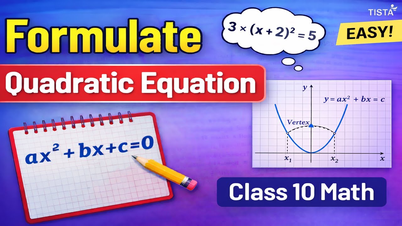 Formulate Quadratic Equation 🔥 Class 10 Maths | Word Problems Made Easy ...
