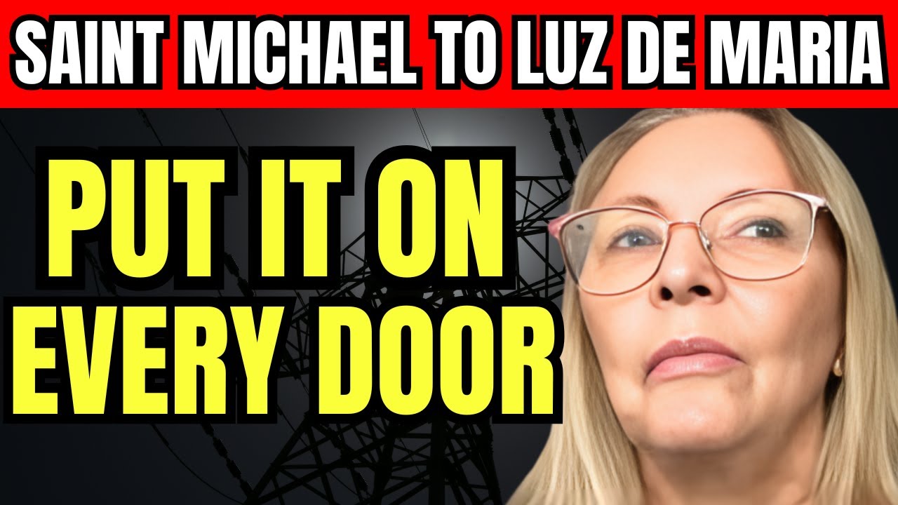 LUZ DE MARIA REVEALS : Prophecy of Saint Michael | Warning from the Virgin Mary