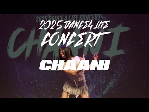 CHAANI 챠니 /2025 댄스 포 라이프 9회