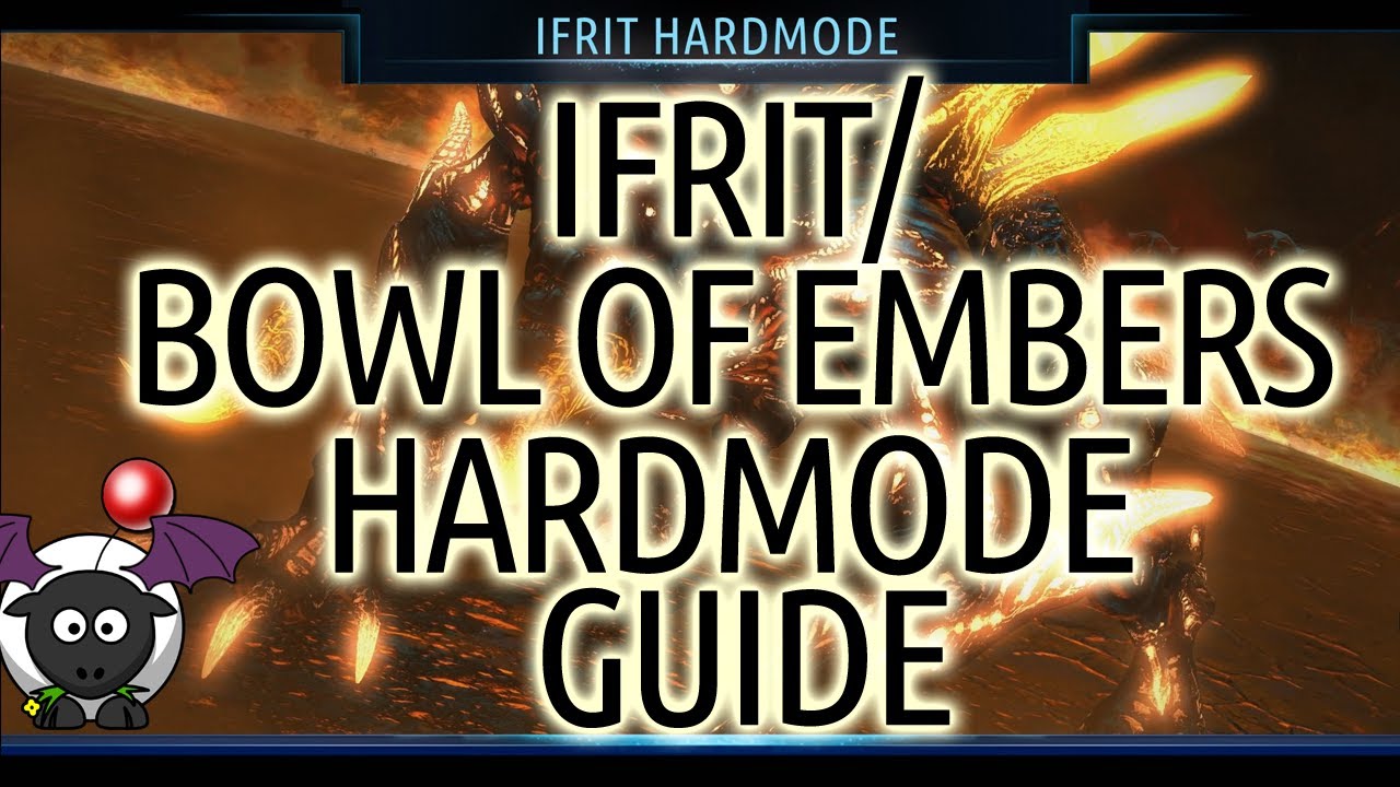 Ifrit Hardmode Video Guide Final Fantasy XIV A Realm Reborn