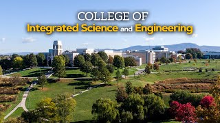 JMU College of Integrated Science and Engineering