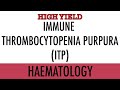 Immune Thrombocytopenia Purpura (ITP) - Symptoms, Investigations, Management - HIGH YIELD