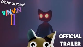 Abandoned VinVin 2 - Official Trailer   Release Date
