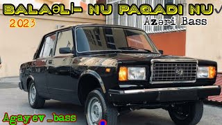 “Balaəli - Nu Paqadi Nu (Remix - Ayxan Deniz- Yeni Trend’ Azəri Bass” Resimi