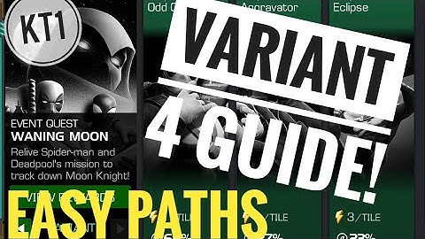 Variant 4 Guide. Waning Moon Easiest Paths And Best Counters!