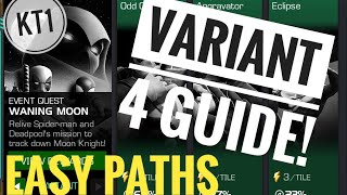Variant 4 Guide. Waning Moon Easiest Paths And Best Counters! screenshot 2
