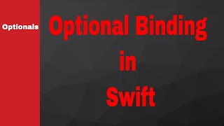 Lecture - 9 | What is Optional Binding? #swift #iOS